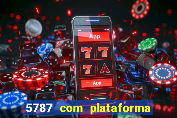 5787 com plataforma de jogos